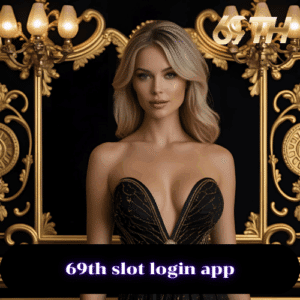 69th slot login app